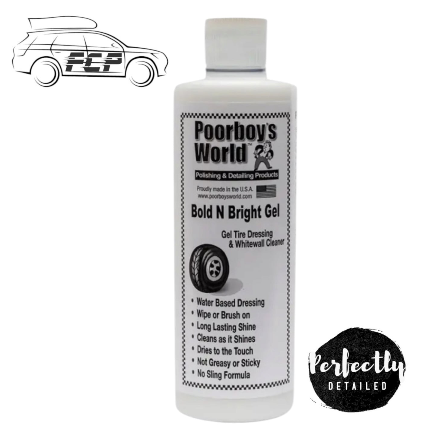 Poorboy's World Bold 'N Bright Tyre Gel 473ml